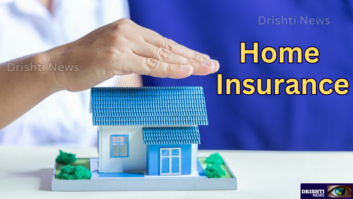 Home Insurance